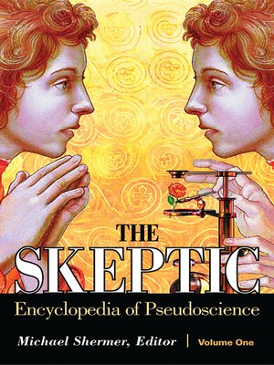 cover image of The Skeptic Encyclopedia of Pseudoscience